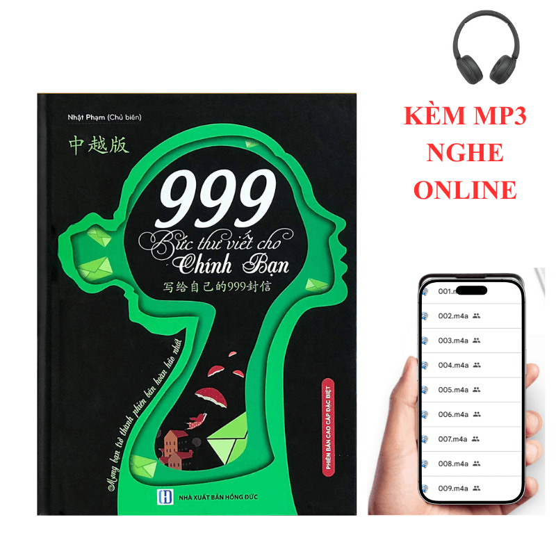 Sách 999 bức thư viết cho chính mình song ngữ Trung việt có phiên âm có mp3 nghe DVD tài liệu