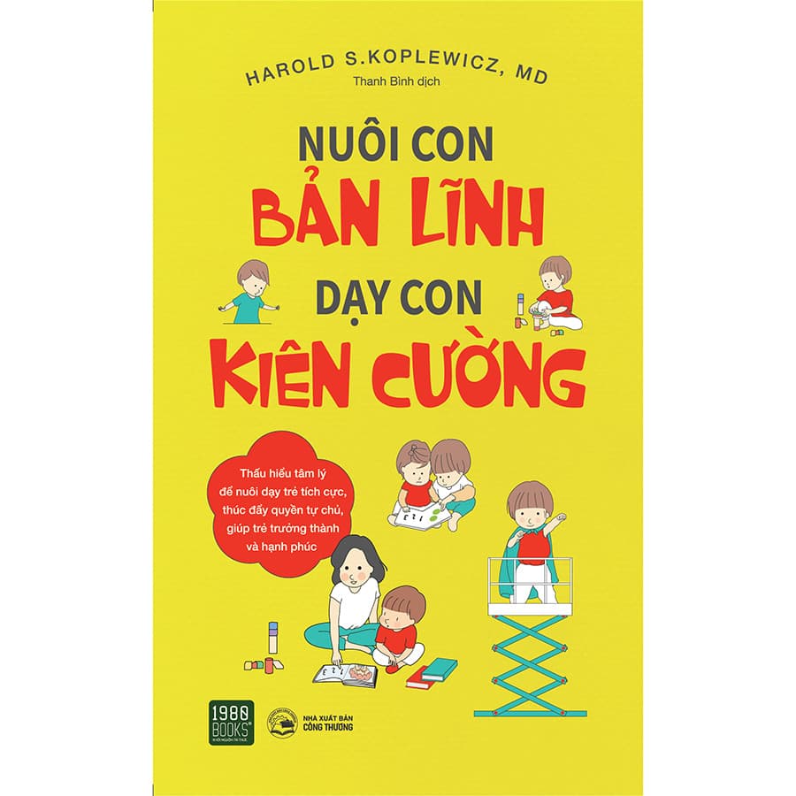 Sách Nuôi Con Bản Lĩnh Dạy Con Kiên Cường