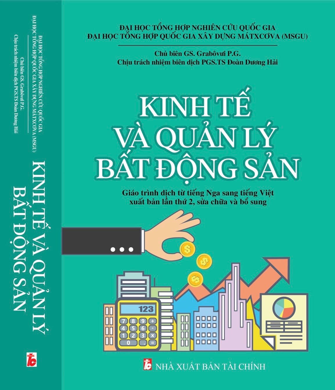 Kinh tế và Quản lý Bất động sản Giáo trình dịch từ tiếng Nga sang tiếng Việt xuất bản lần thứ 2 sửa chữa và bổ sung