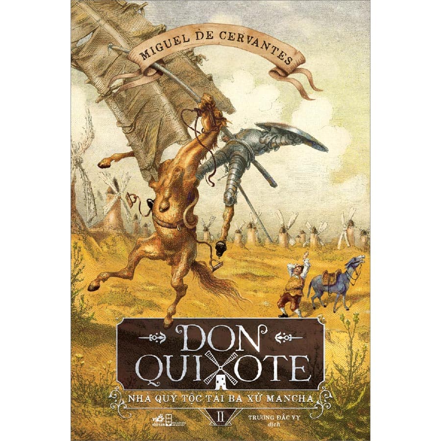 Sách Don Quixote Nhà quý tộc tài ba xứ Mancha Tập 2