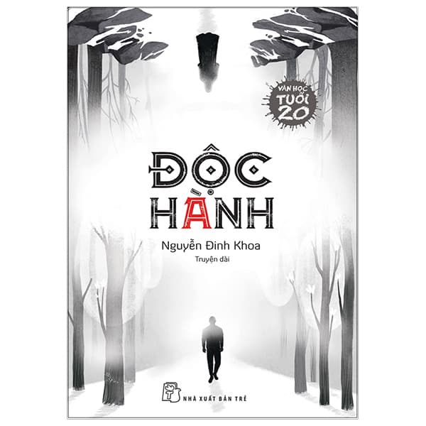 Độc Hành Văn Học Tuổi 20