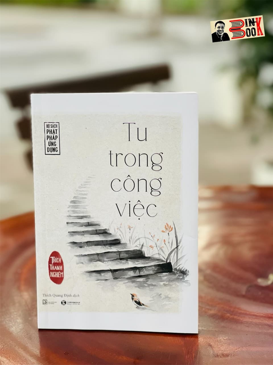 Tái bản 2022 Phật pháp ứng dụng TU TRONG CÔNG VIỆC Thích Thánh NghiêmThái Hà NXB Lao Động