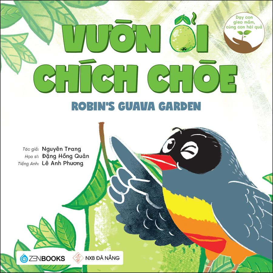 Sách Vườn Ổi Chích Chòe Dạy Con Gieo Mầm Cùng Con Hái Quả
