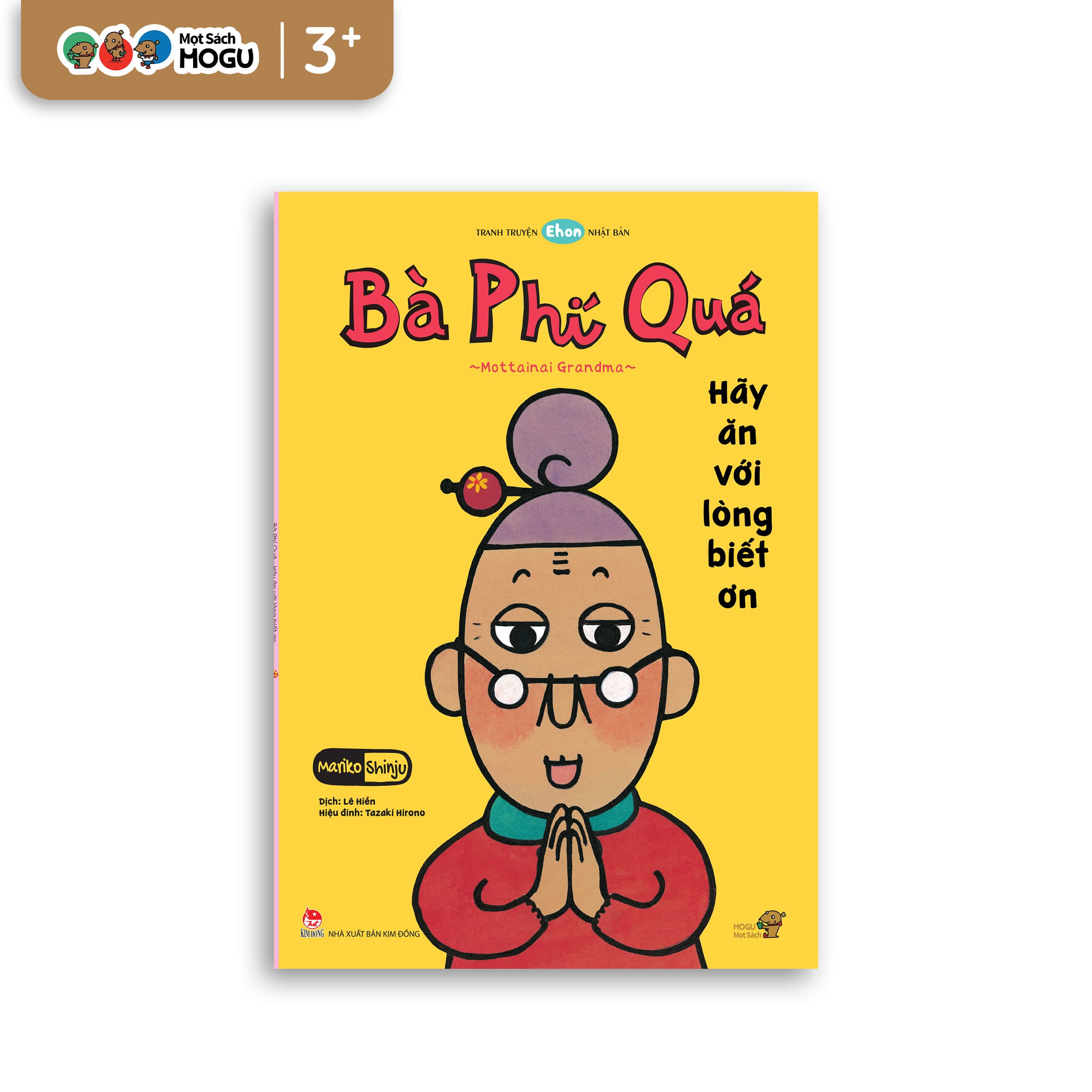 Ehon Phát triển tư duy Bà Phí Quá Hãy ăn với lòng biết ơn cho bé 3 6 tuổi