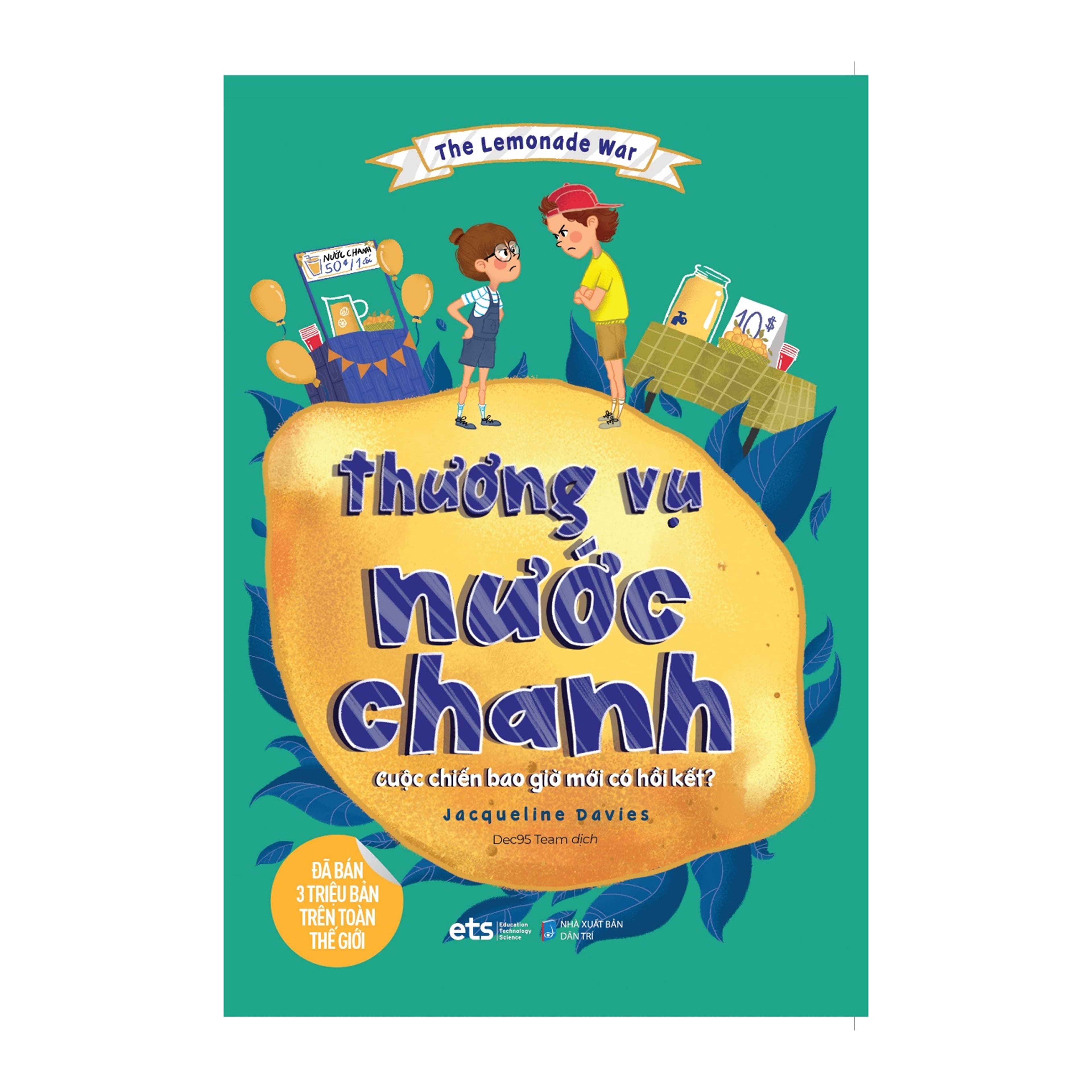 Sách The Lemonade War Thương Vụ Nước Chanh