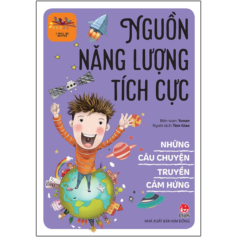 Sách Những Câu Chuyện Truyền Cảm Hứng I Will Be Better Nguồn Năng Lượng Tích Cực