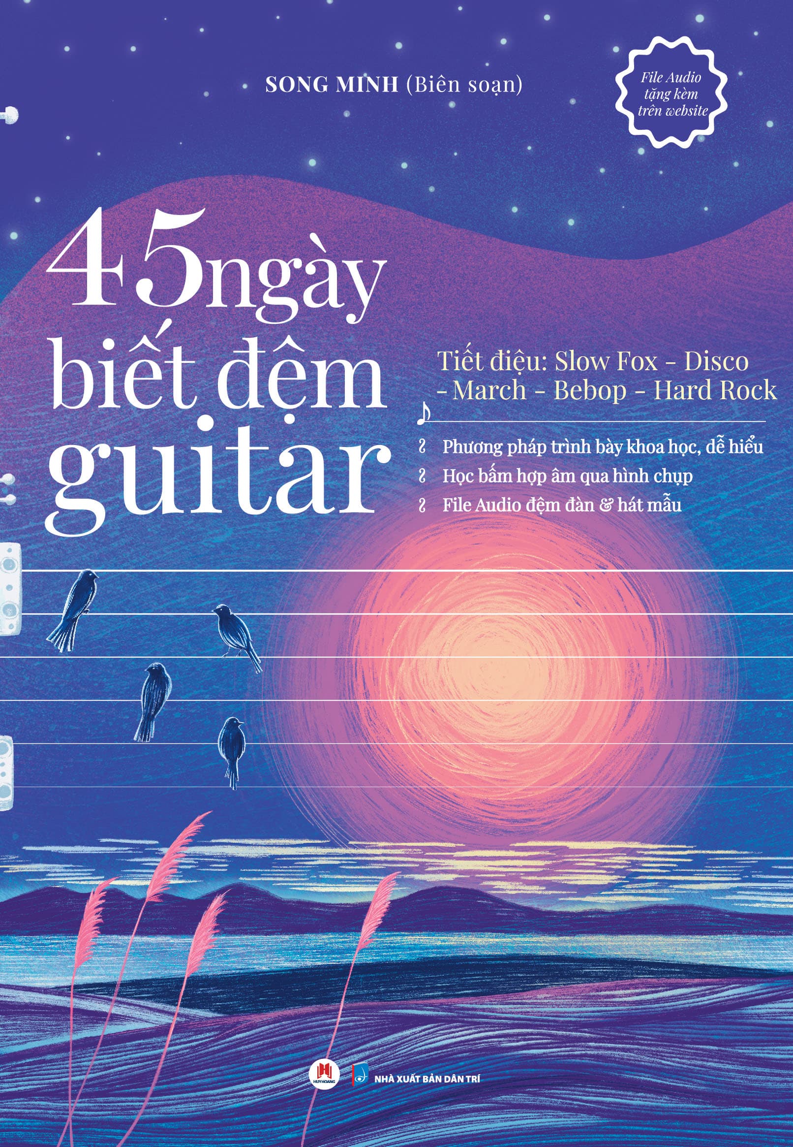 Sách 45 Ngày Biết Đệm Đàn Guitar Tái Bản
