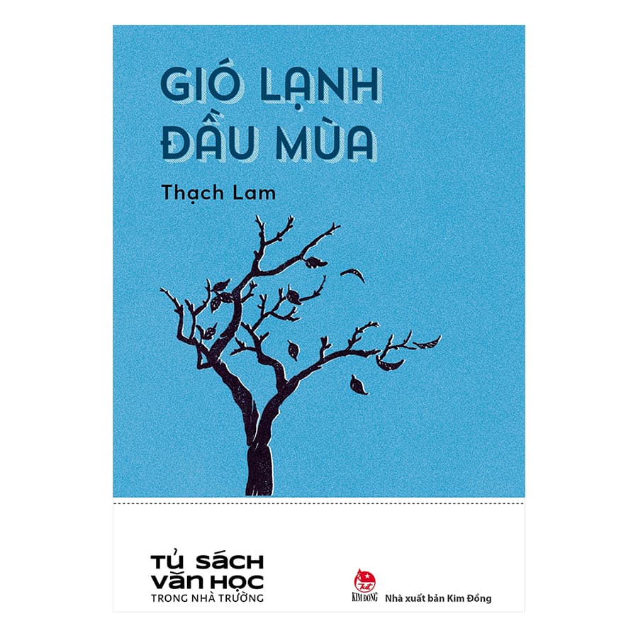Sách Văn Học Trong Nhà Trường Gió Lạnh Đầu Mùa Tái Bản 2019