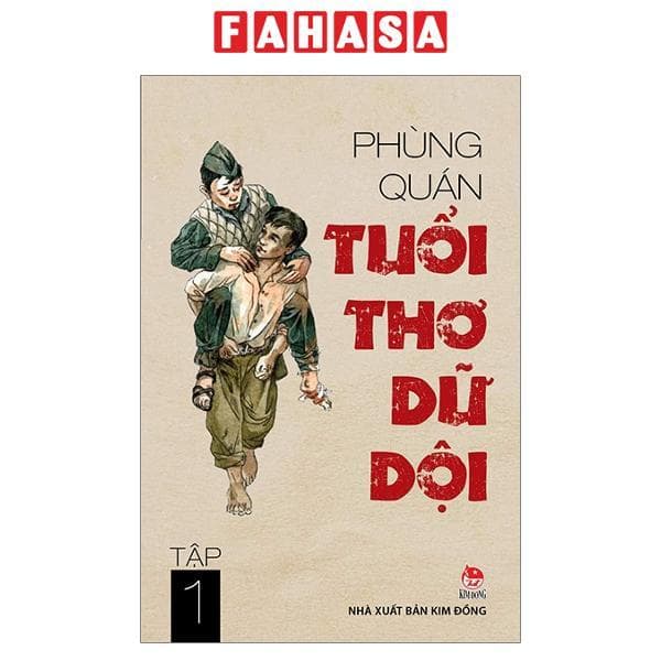 Sách Tuổi Thơ Dữ Dội Tập 1 Tái Bản