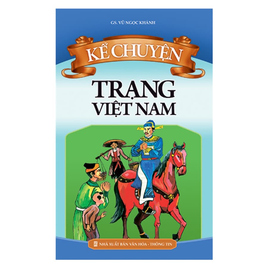 Sách Kể Chuyện Trạng Việt Nam