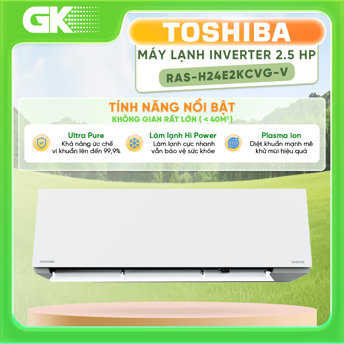 Máy Lạnh Toshiba Inverter 2.5 HP RAS H24E2KCVG V Chỉ giao tại HCM