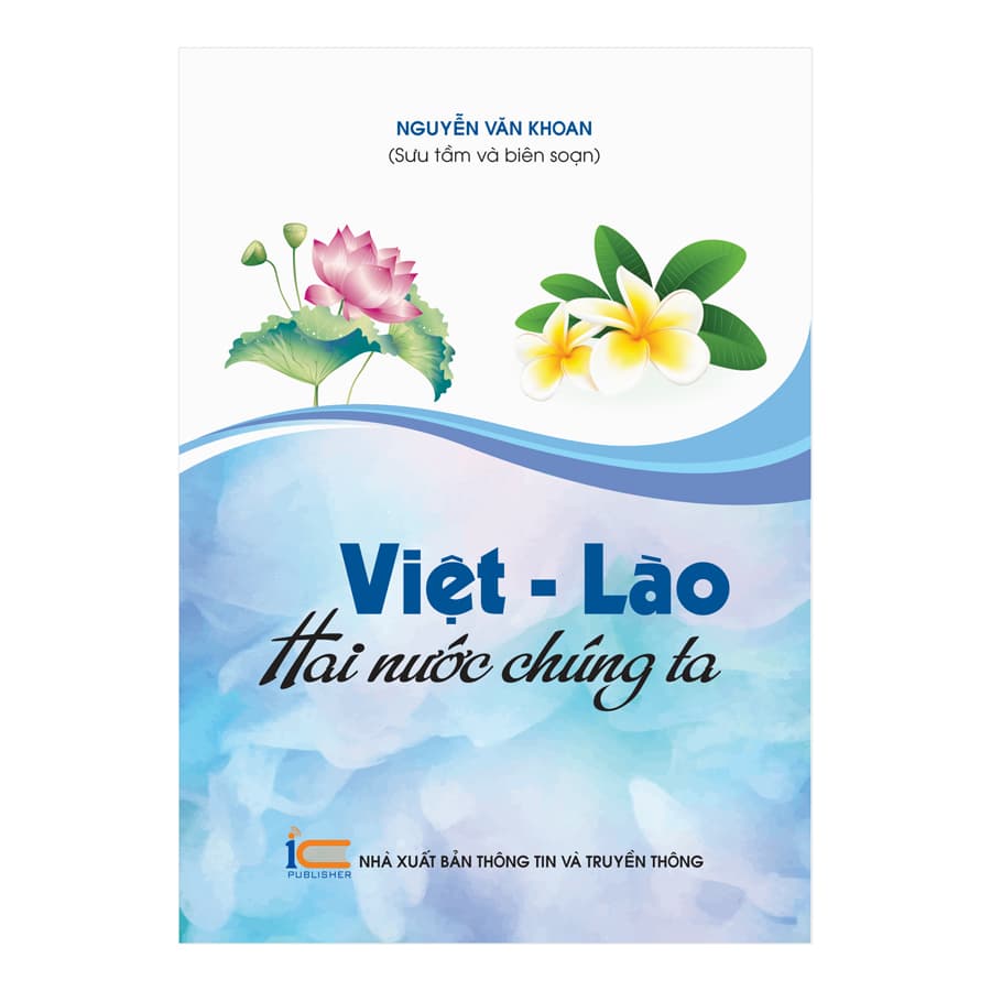 Sách Việt Lào Hai Nước Chúng Ta