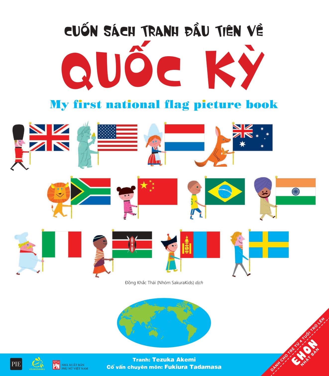 Cuốn sách tranh đầu tiên về Quốc kỳ Kiến thức về thế giới vho trẻ Tặng kèm Bookmark Happy