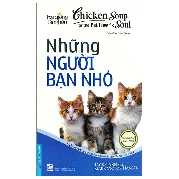 Sách Chicken Soup For The Soul Những Người Bạn Nhỏ Tái Bản