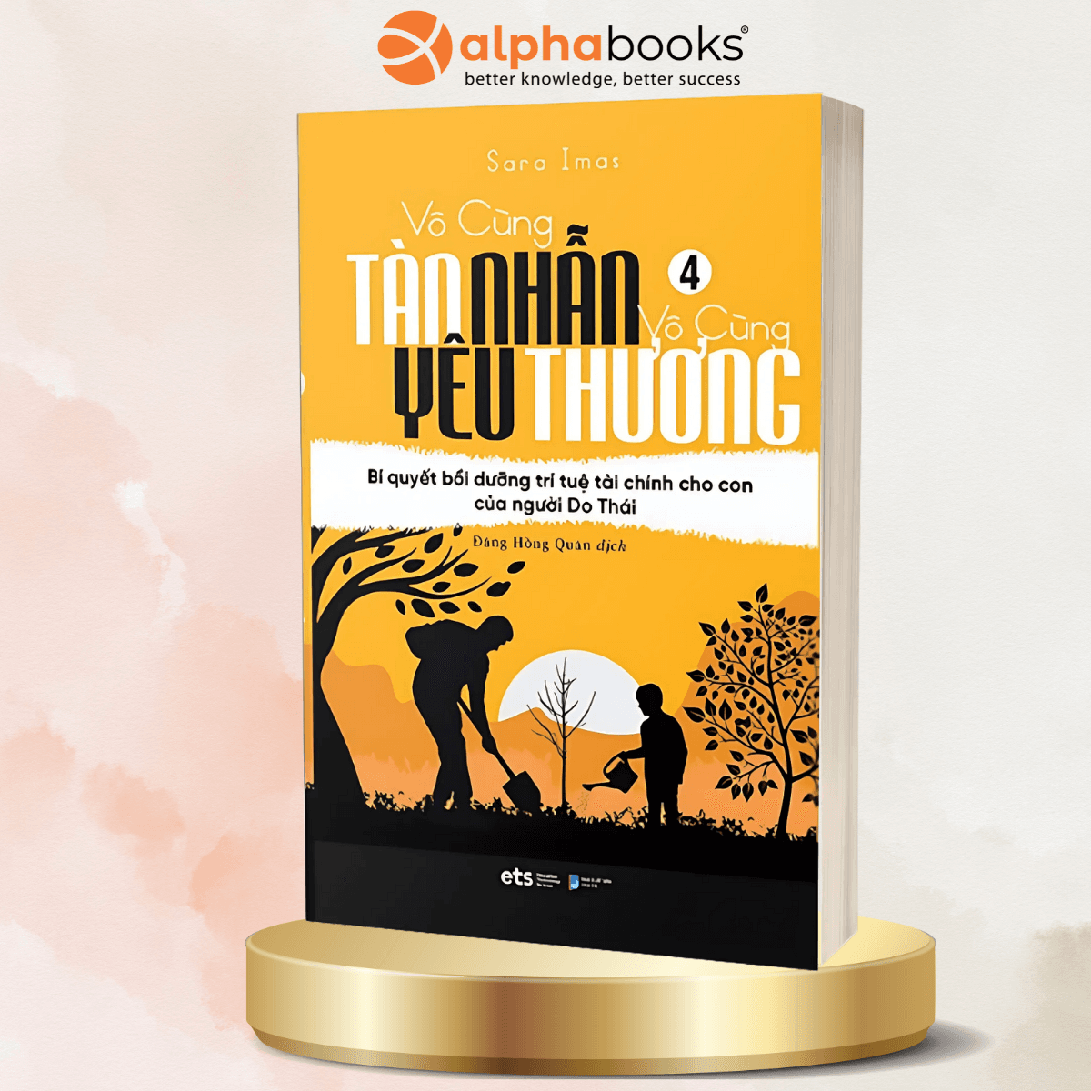 Vô Cùng Tàn Nhẫn Vô Cùng Yêu Thương 4