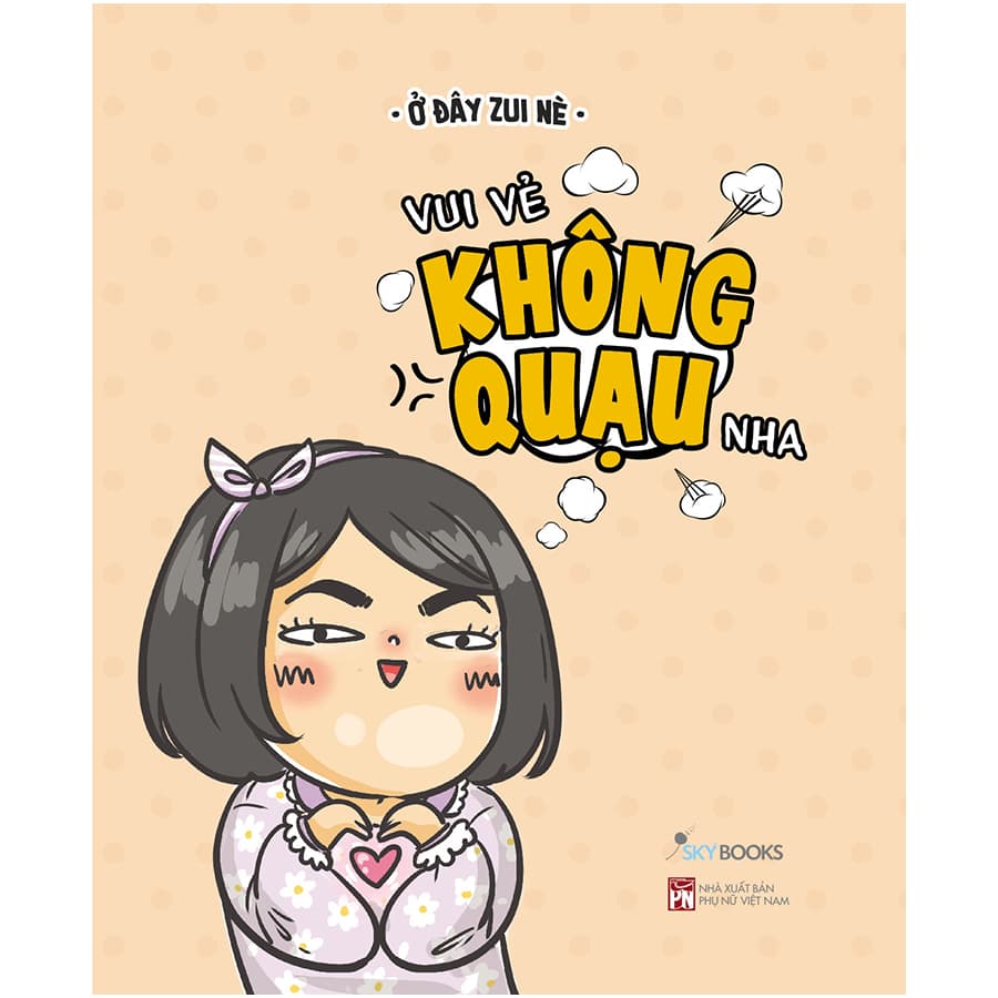 Vui Vẻ Không Quạu Nha Tản Văn