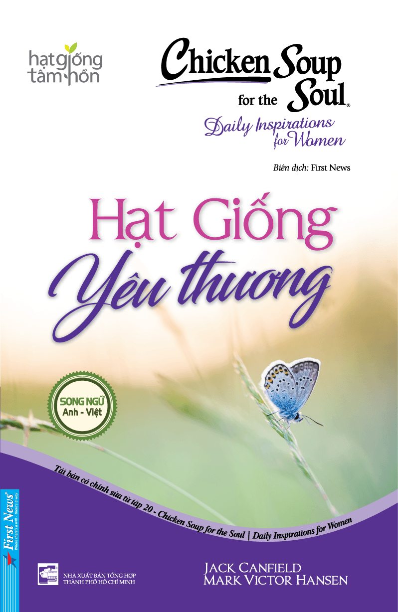 Sách Chicken Soup For The Soul Hạt Giống Yêu Thương Tái Bản