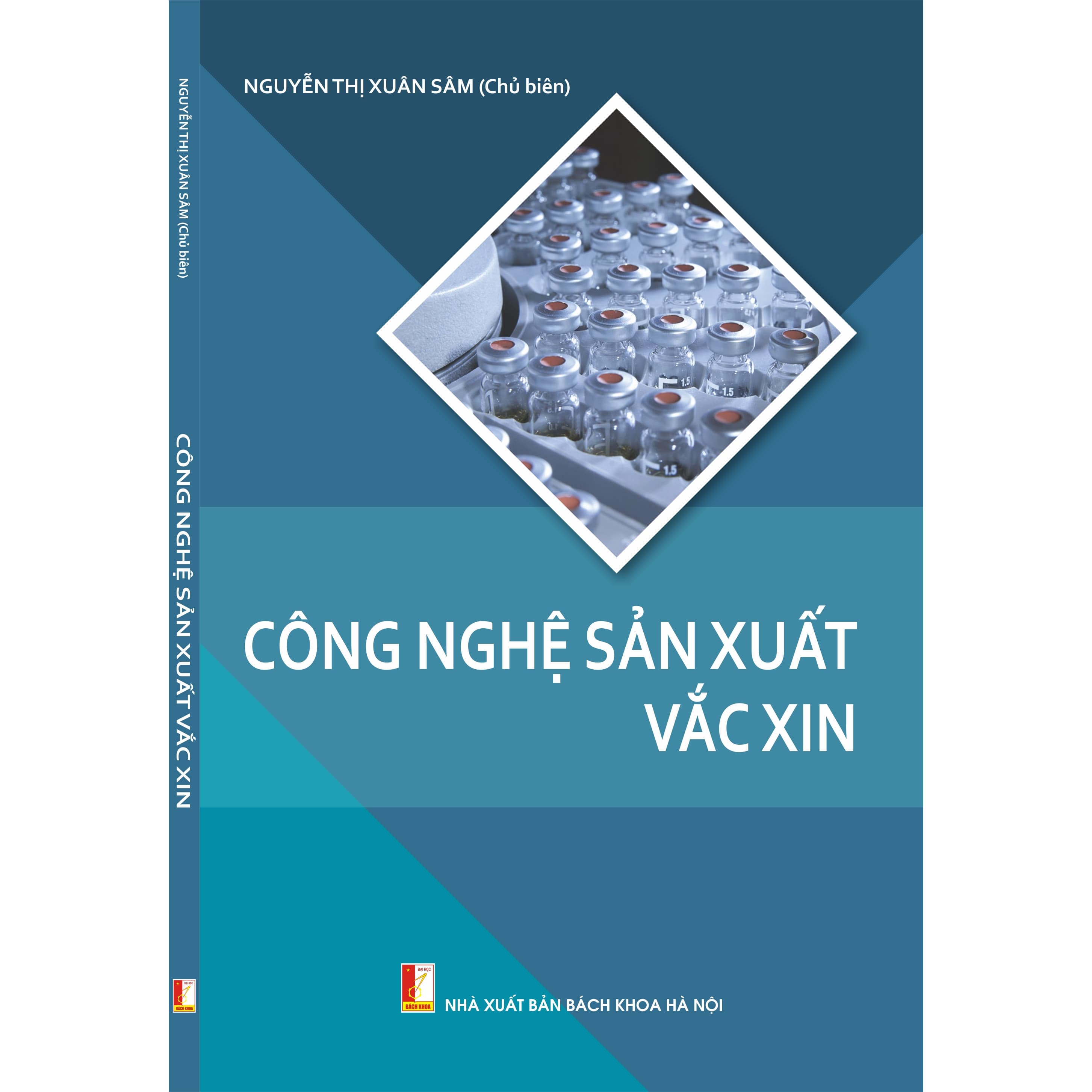 Công nghệ sản xuất vắc xin xuất bản lần 2