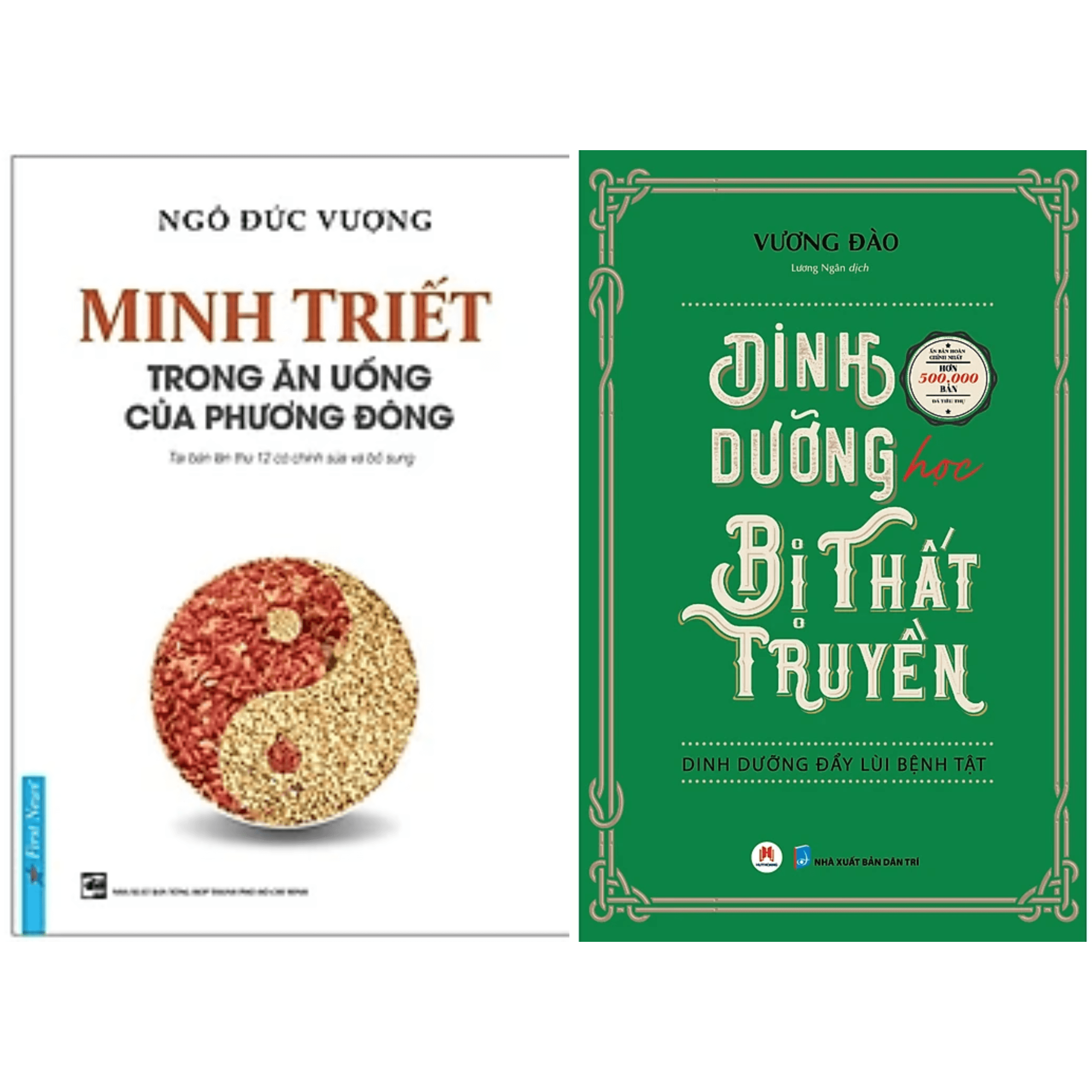 Combo 2Q Minh Triết Trong Ăn Uống Của Phương Đông Dinh Dưỡng Học Bị Thất Truyền Dinh Dưỡng Đẩy Lùi Bệnh Tật