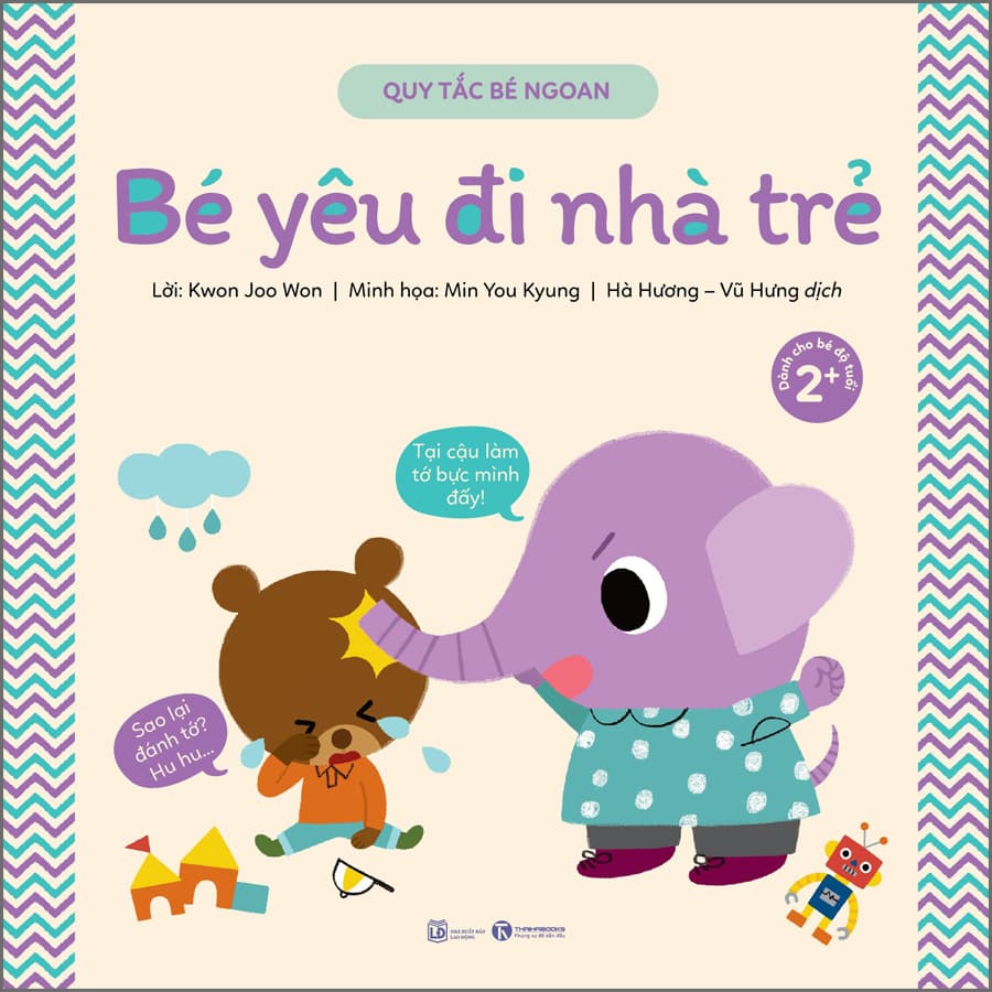 Sách Quy tắc bé ngoan Bé yêu đi nhà trẻ