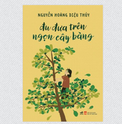 Sách Đu Đưa Trên Ngọn Cây Bàng