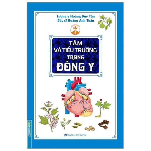 Sách Tâm Và Tiểu Trường Trong Đông Y Bìa mềm
