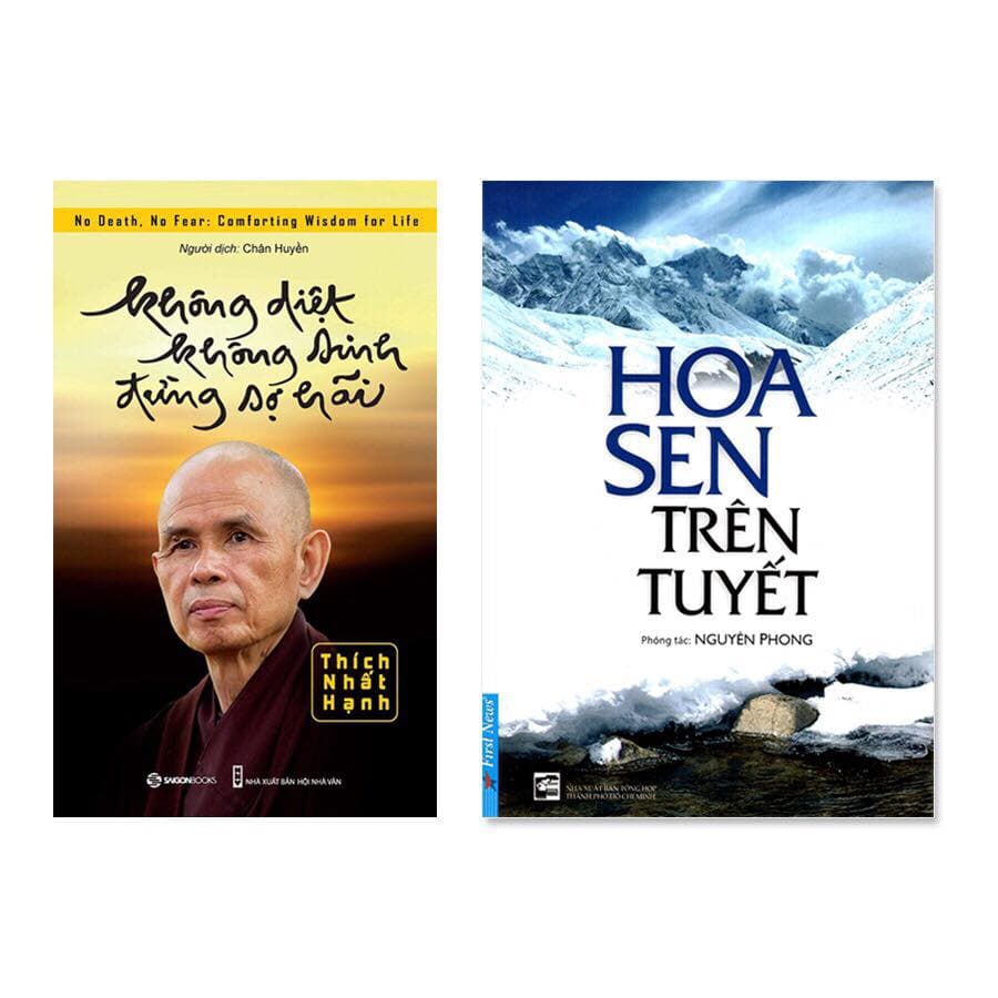 Combo Không Diệt Không Sinh Đừng Sợ Hãi Hoa Sen Trên Tuyết