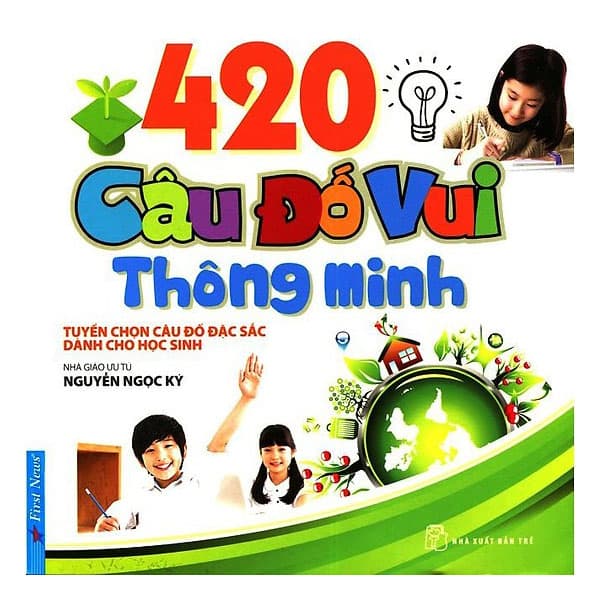 Sách 420 Câu Đố Vui Thông Minh Tái Bản