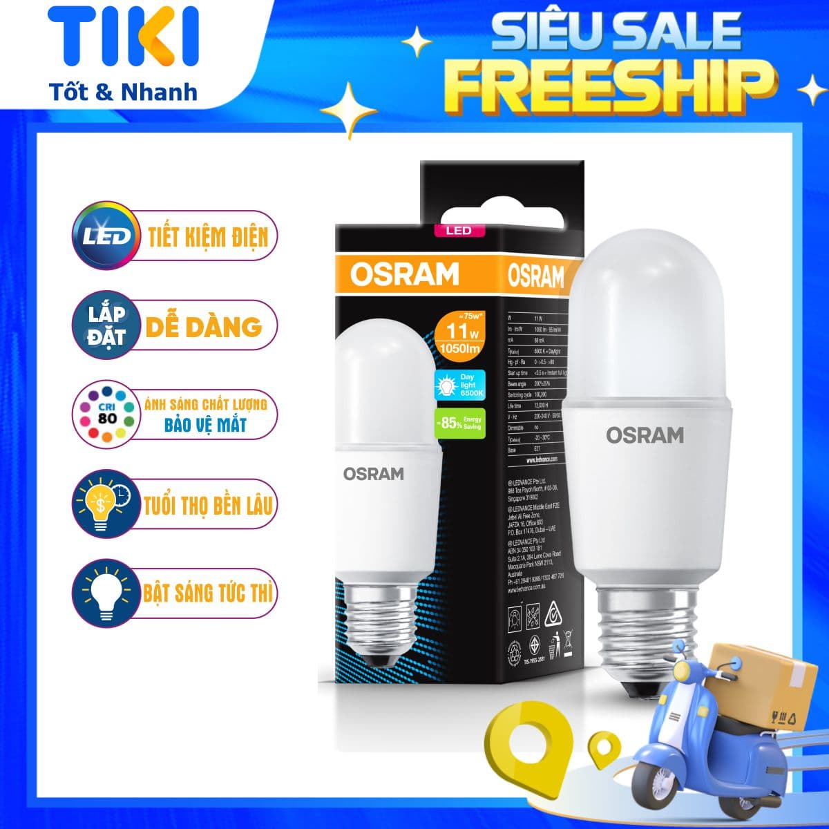 Bóng đèn LED Eco Stick G3 OSRAM Thiết kế nhỏ gọn Chất lượng tin đáng cậy Ánh sáng hoàn hảo 11W Trắng 6500K