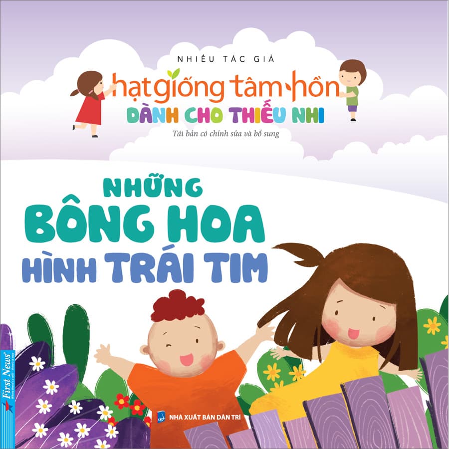 Truyện Thiếu Nhi Hạt Giống Tâm Hồn Những Bông Hoa Hình Trái Tim
