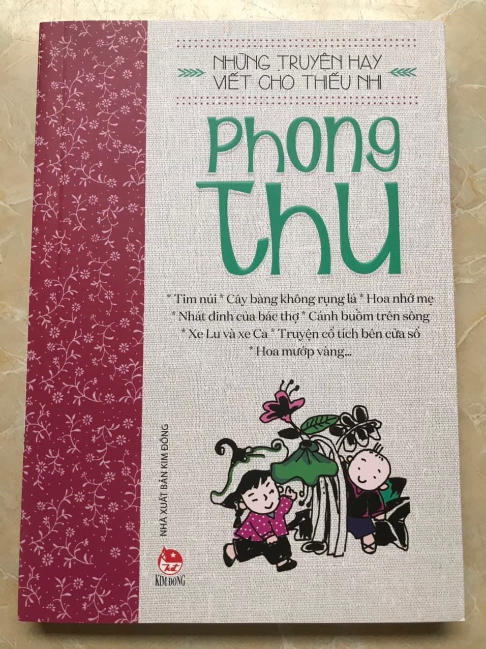 NHỮNG TRUYỆN HAY VIẾT CHO THIẾU NHI PHONG THU