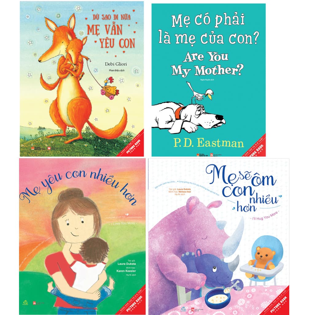 Combo Picture Book Song Ngữ Mẹ Yêu Con Nhiều HơnMẹ Sẽ Ôm Con Nhiều HơnMẹ Có Phải Là Mẹ Của ConDù Sao Đi Nữa Mẹ Vẫn Yêu Con