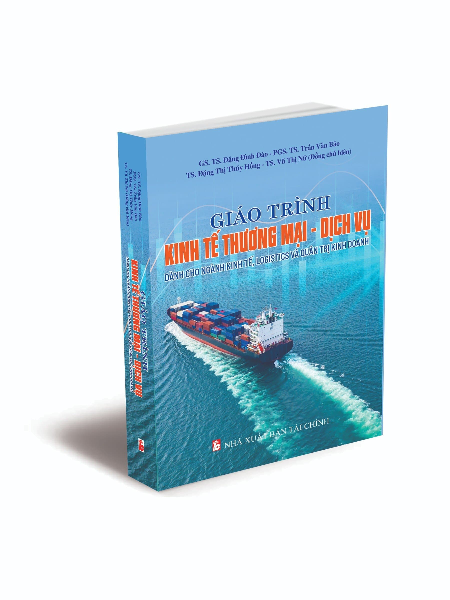 Giáo trình Kinh tế Thương mại Dịch vụ Dành cho ngành Kinh tế Logistics và Quản trị Kinh doanh