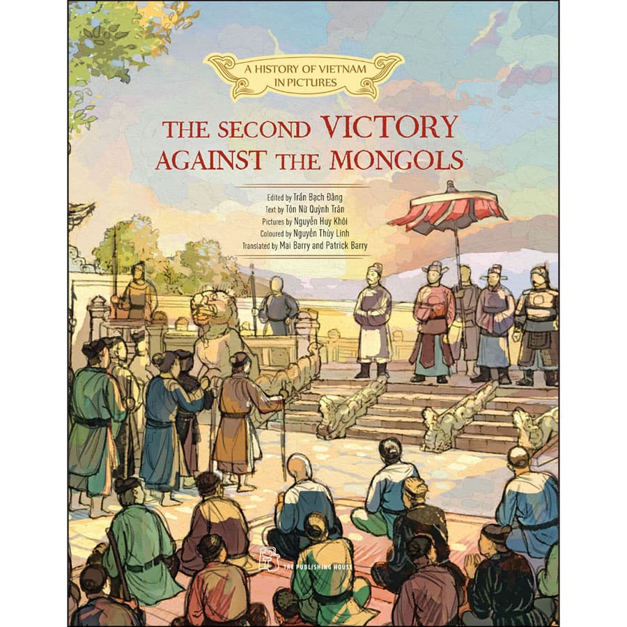 A History Of Vn In Pictures. The Second Victory Against The Mongols In Colour