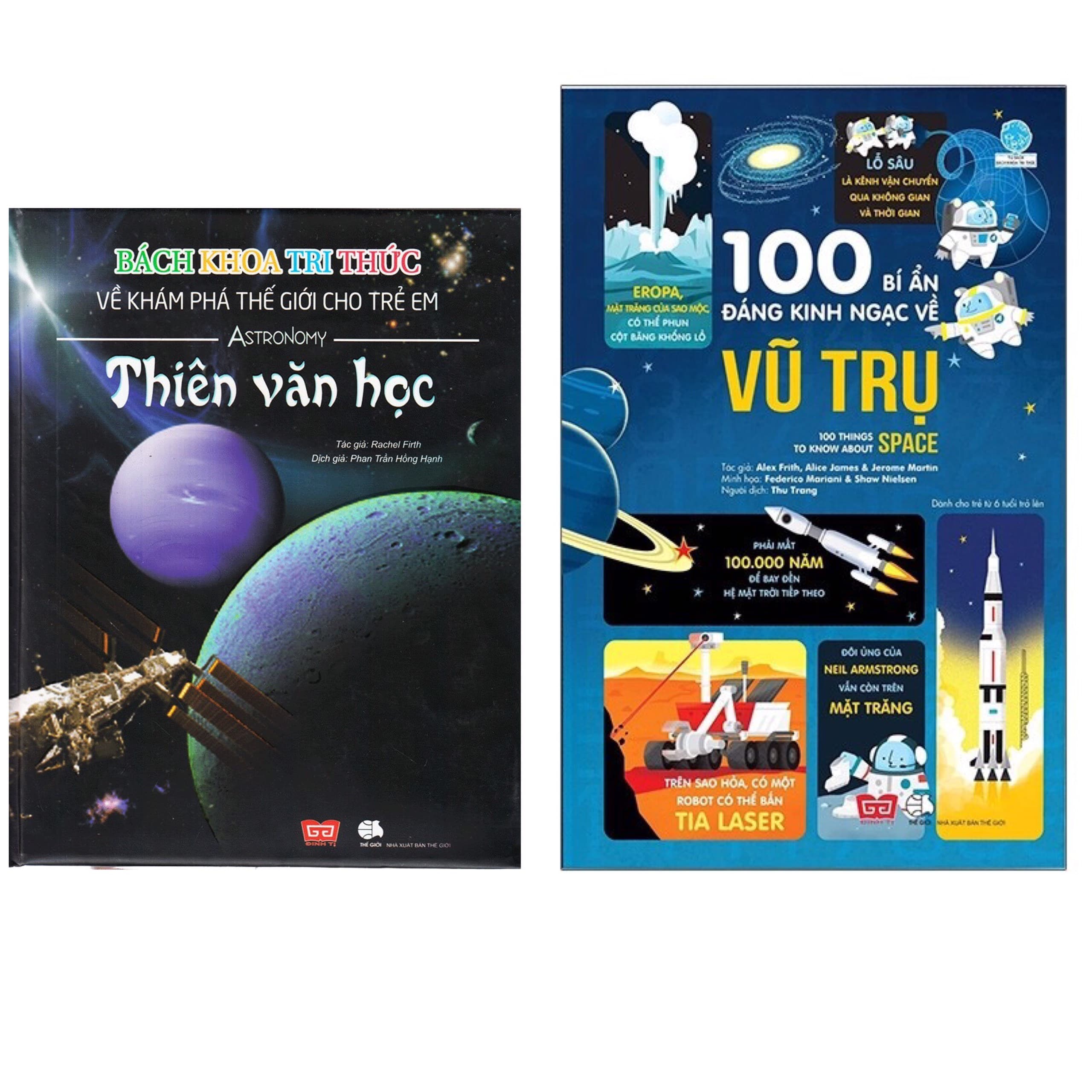 Combo 2 Cuốn Kiến Thức Bách Khoa Cho Trẻ Bách Khoa Tri Thức Về Khám Phá Thế Giới Cho Trẻ Em Thiên Văn Học 100 Bí Ẩn Đáng Kinh Ngạc Về Vũ Trụ Bộ Sách Thiếu Nhi Bán Chạy Trong Tháng