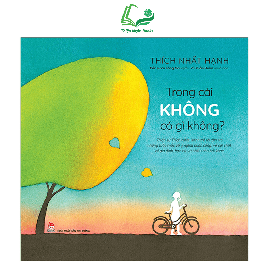 Trong Cái Không Có Gì Không Thiền Sư Thích Nhất Hạnh NXB KĐ bìa cứng