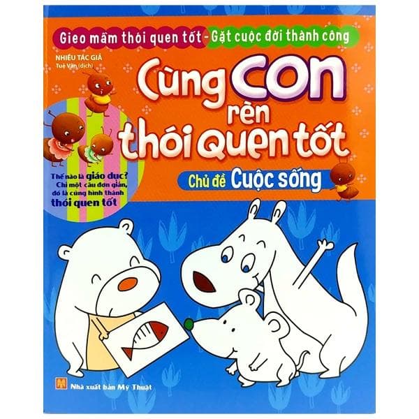Cùng Con Rèn Thói Quen Tốt Chủ Đề Cuộc Sống Tái Bản 2018