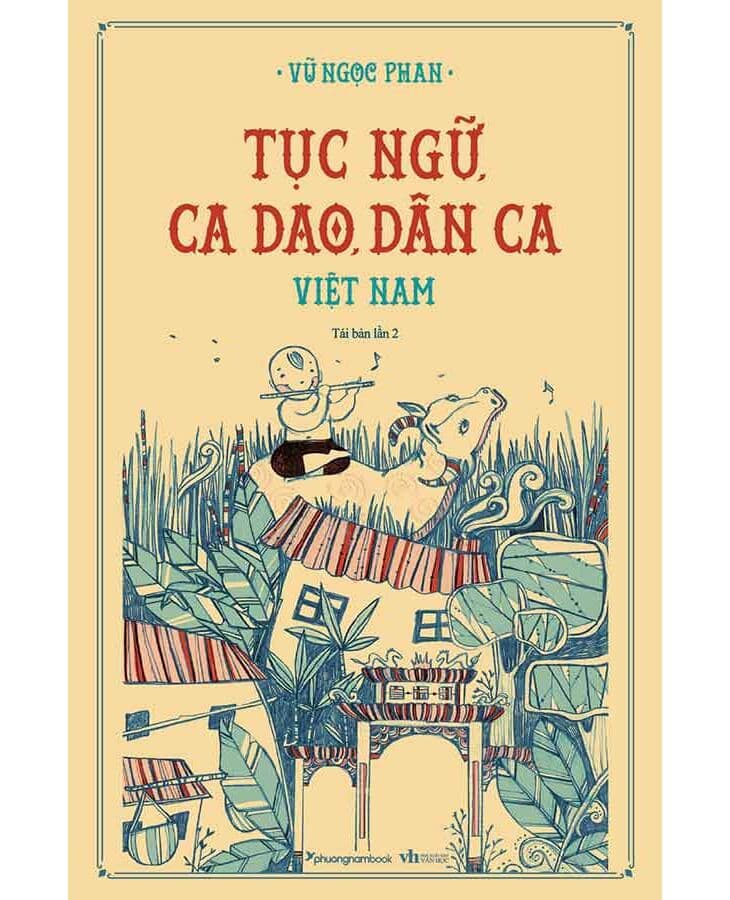 Sách Tục Ngữ Ca Dao Dân Ca Việt Nam Tái Bản Phương Nam Bìa Mềm