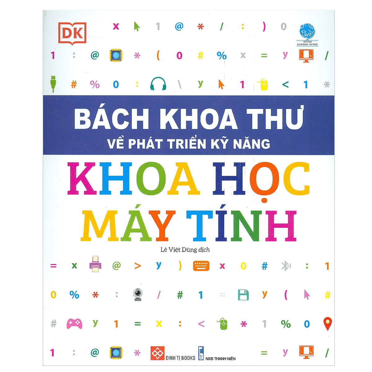 Sách Bách Khoa Thư Về Phát Triển Kỹ Năng Khoa Học Máy Tính