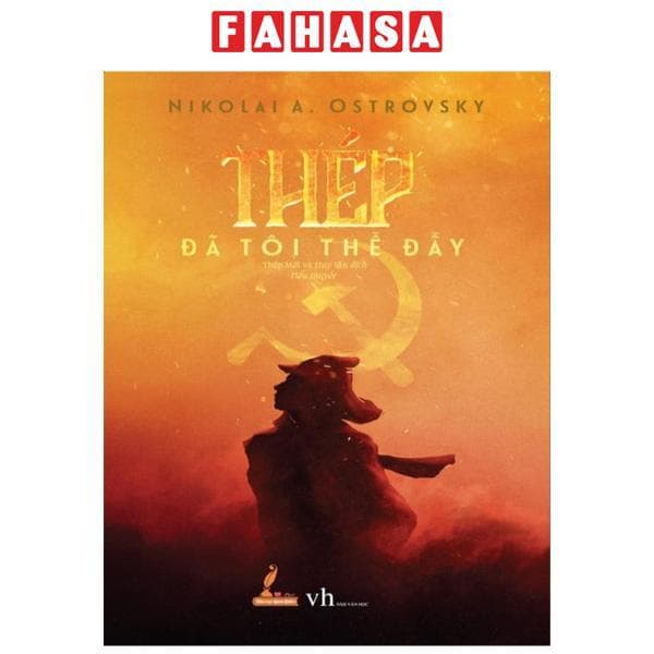 Thép Đã Tôi Thế Đấy Tái Bản 2023