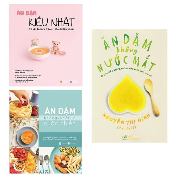 Combo Ăn Dặm Kiểu Nhật Ăn Dặm Không Phải Là Cuộc Chiến Và Ăn Dặm Không Nước Mắt