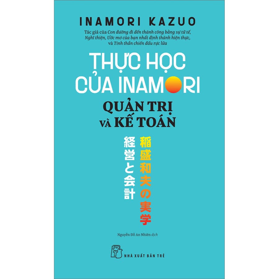 Sách Thực Học Của Inamori Kazuo Quản Trị Và Kế Toán
