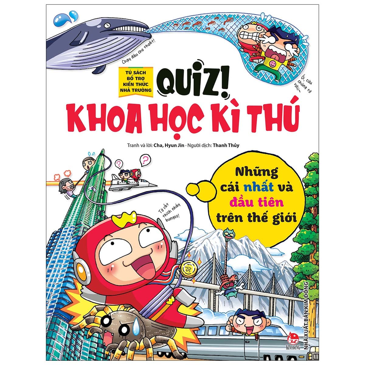 Sách Quiz Khoa Học Kì Thú Những Cái Nhất Và Đầu Tiên Trên Thế Giới Tái Bản 2020