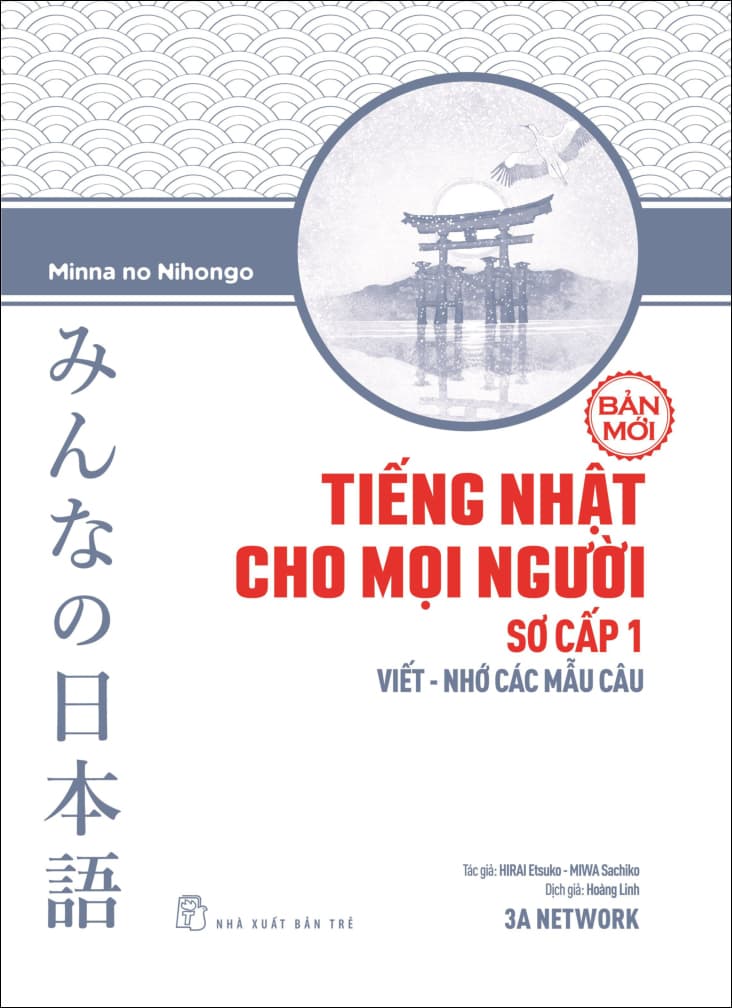 Sách Tiếng Nhật Sơ Cấp 1 Viết Nhớ Các Mẫu Câu