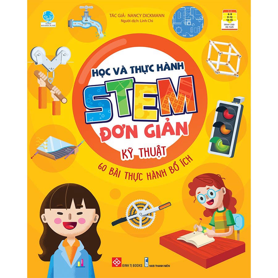 Sách Học Và Thực Hành Stem Đơn Giản Kỹ Thuật 60 Bài Thực Hành Bổ Ích