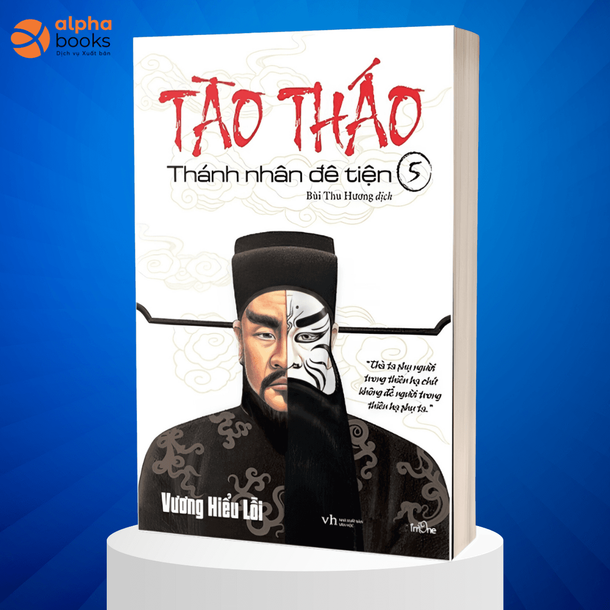 Sách Tào Tháo Thánh Nhân Đê Tiện Tập 5 Tái Bản