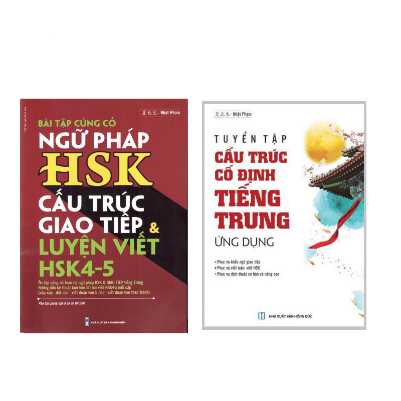 Combo 2 sách Bài tập củng cố cấu ngữ pháp HSK cấu trúc giao tiếp &luyện viết HSK4 5 và Tuyển tập cấu trúc cố định tiếng Trung ứng dụng DVD quà tặng