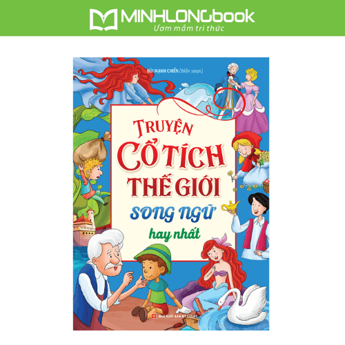 Sách Truyện Cổ Tích Thế Giới Song Ngữ Hay Nhất