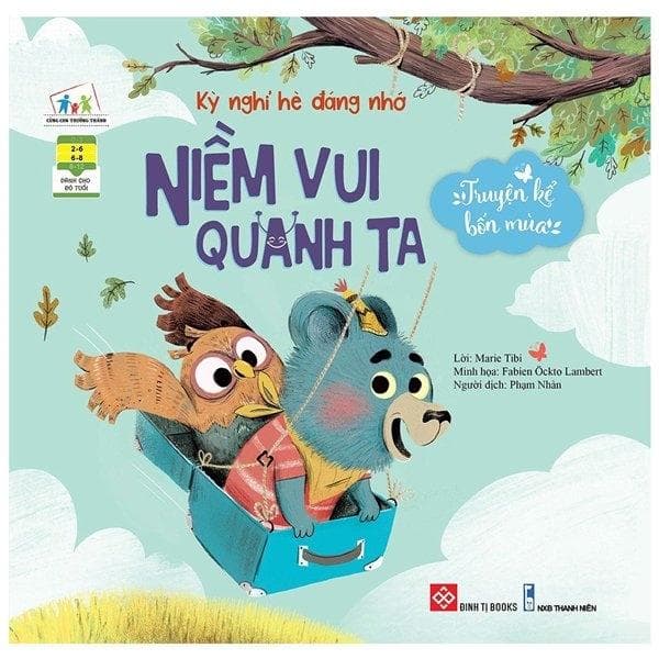 Truyện Kể Bốn Mùa Kỳ Nghỉ Hè Đáng Nhớ Niềm Vui Quanh Ta