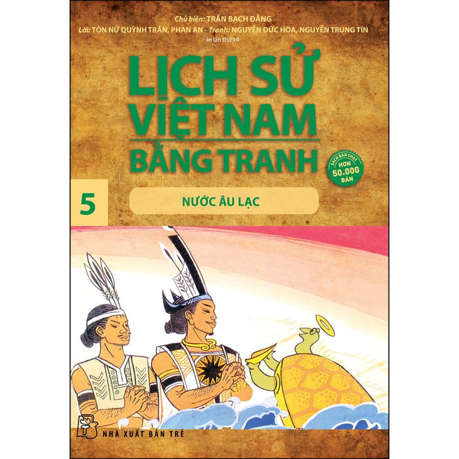 Sách Lịch Sử Việt Nam Bằng Tranh Tập 05 Nước Âu Lạc Tái Bản 2022